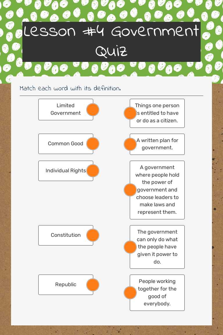 Lesson #4        Government Quiz worksheet preview image