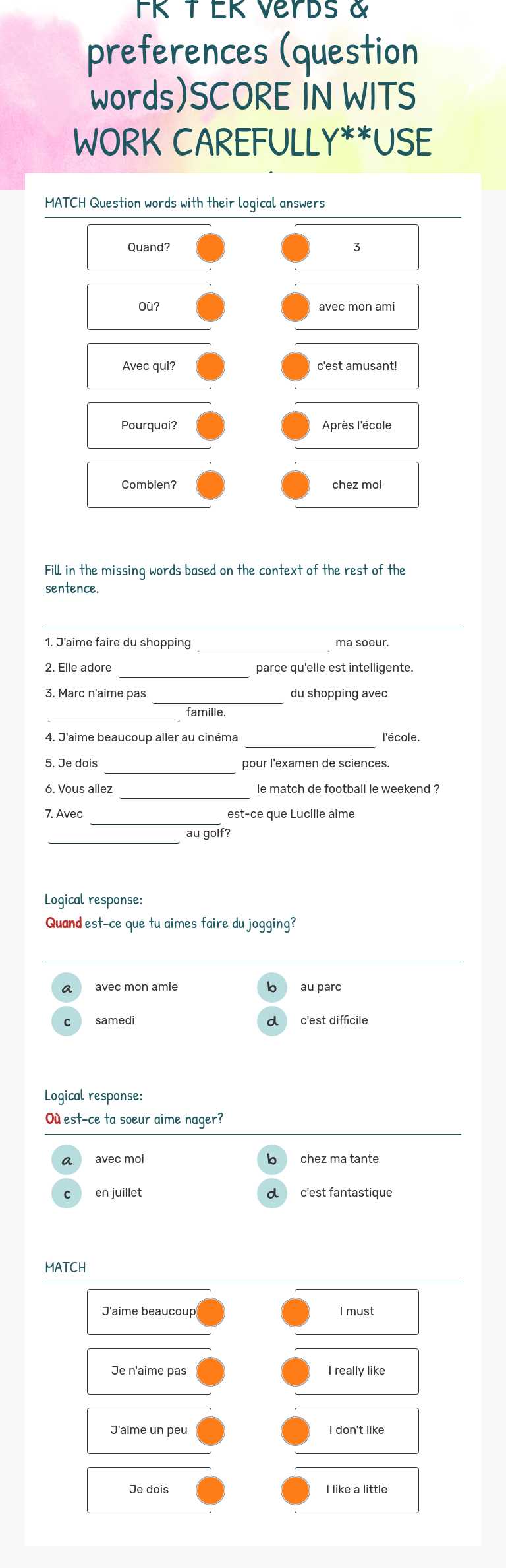 FR 7 ER verbs & preferences (question words)SCORE IN WITS WORK CAREFULLY**USE p5* worksheet preview image