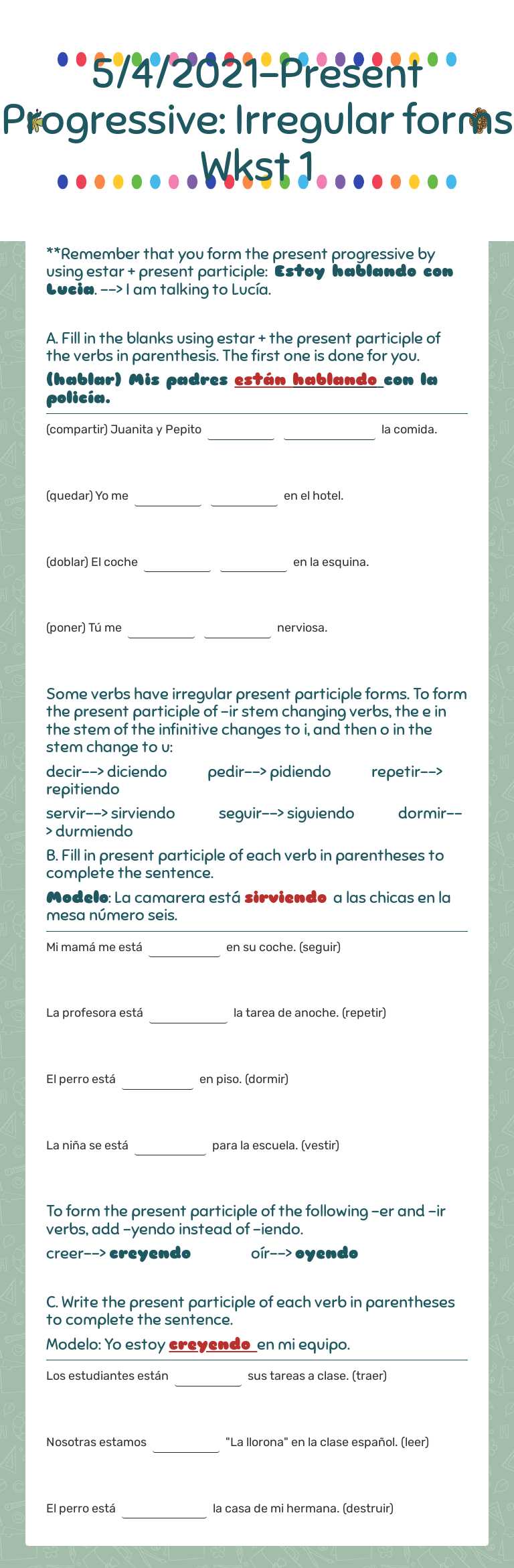 5/4/2021-Present Progressive: Irregular forms Wkst 1 Grade 10 worksheet preview