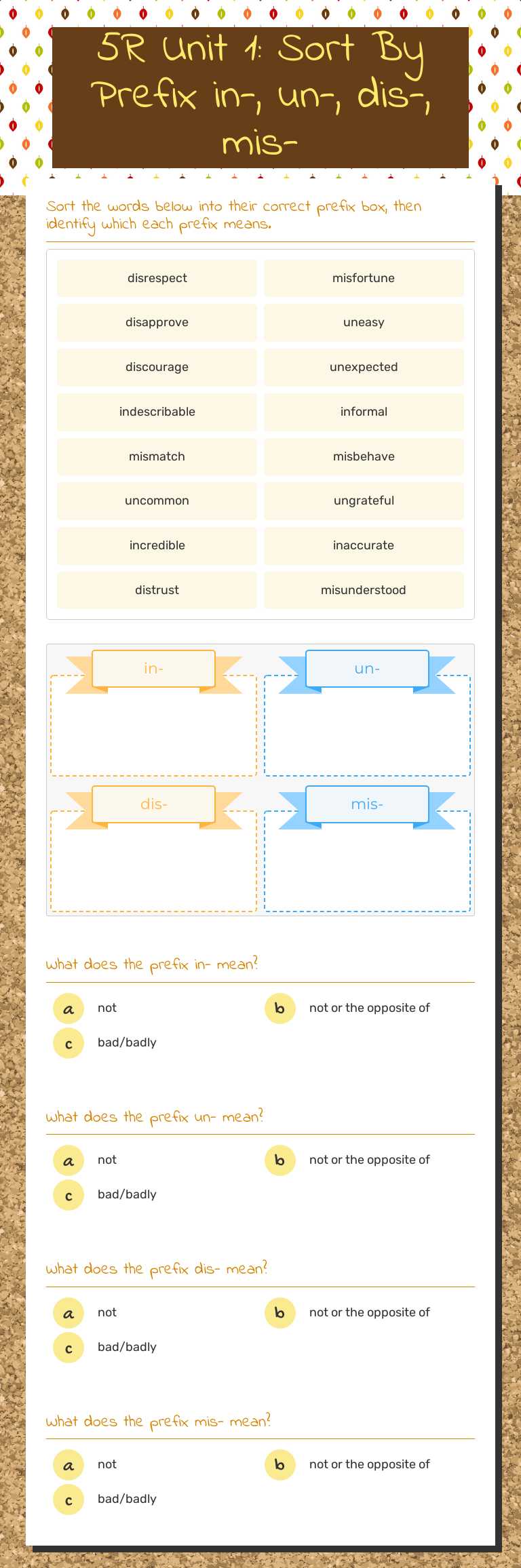 5R Unit 1: Sort By Prefix
in-, un-, dis-, mis- Grade 5 worksheet preview