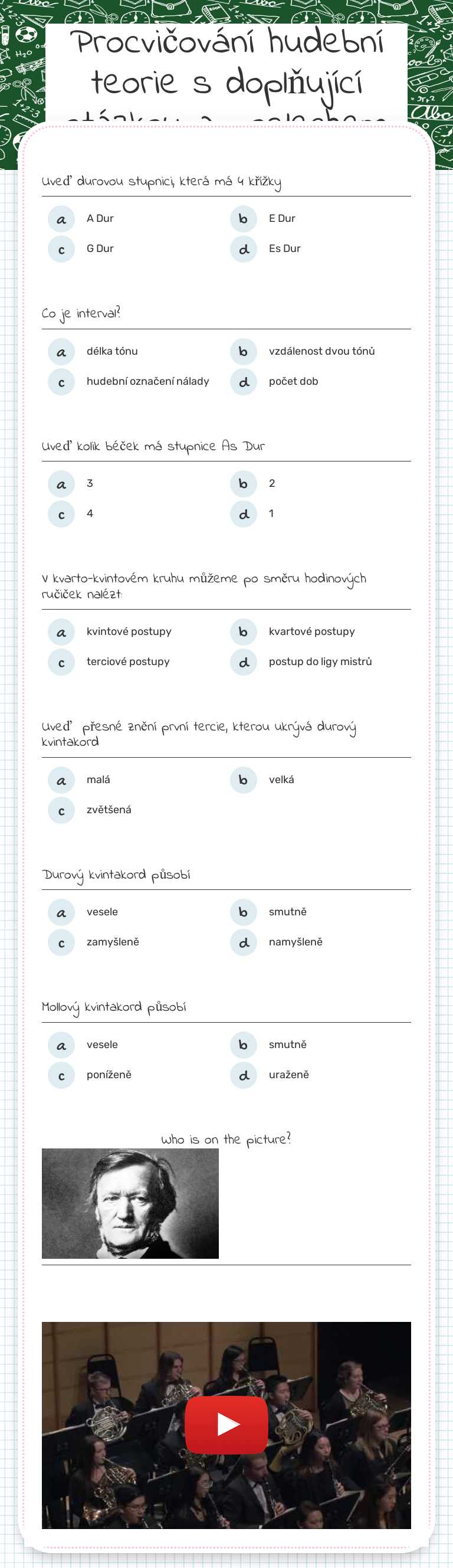 Procvičování hudební teorie s doplňující otázkou a poslechem worksheet preview image