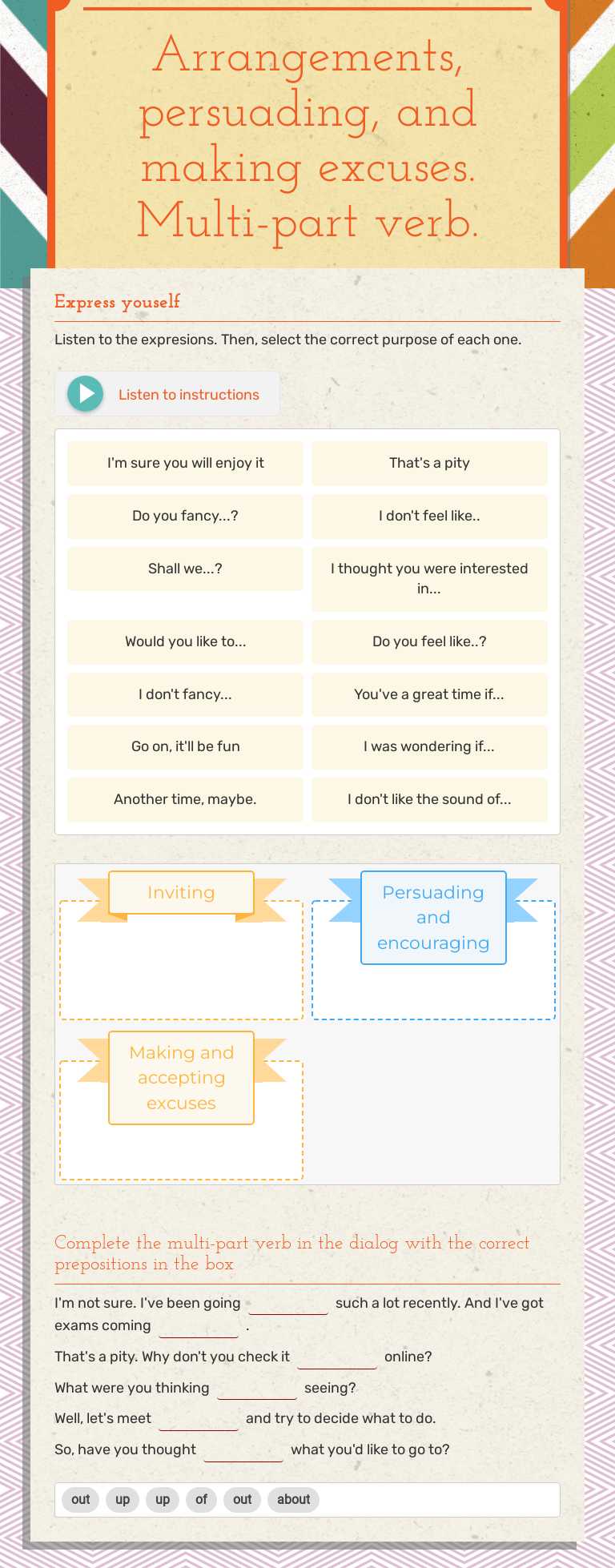 Arrangements, persuading, and making excuses. 
Multi-part verb. worksheet preview image