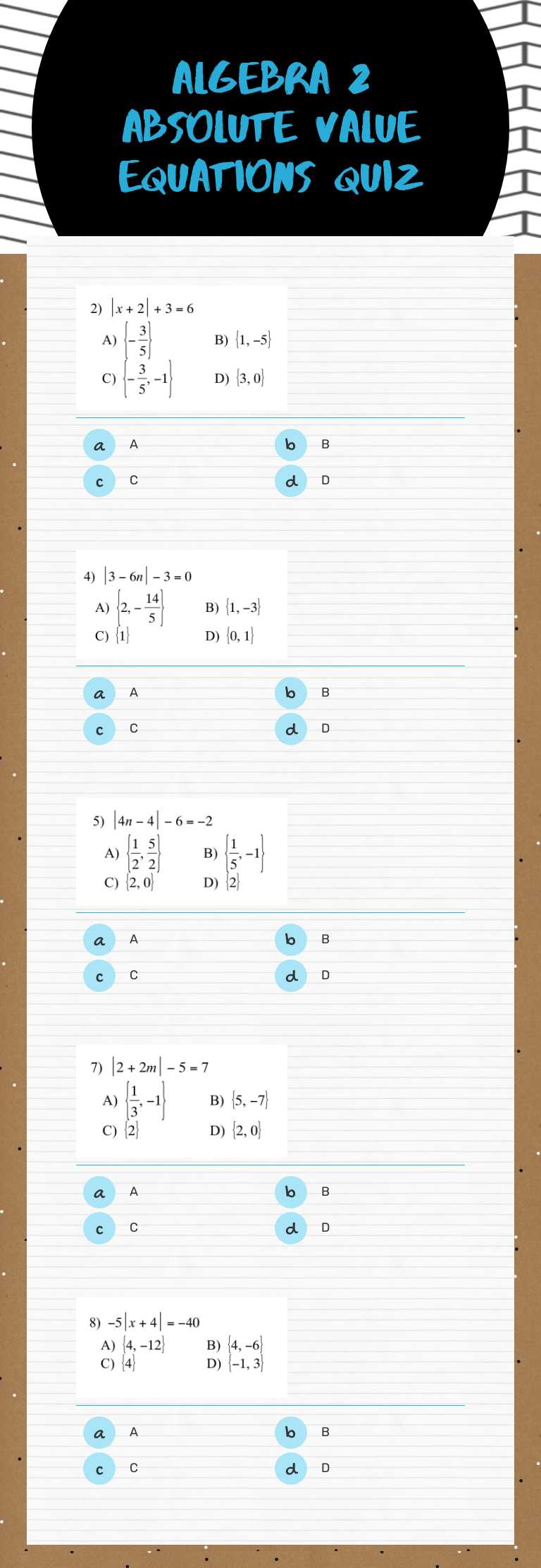 Algebra 2
Absolute Value Equations Quiz Other worksheet preview