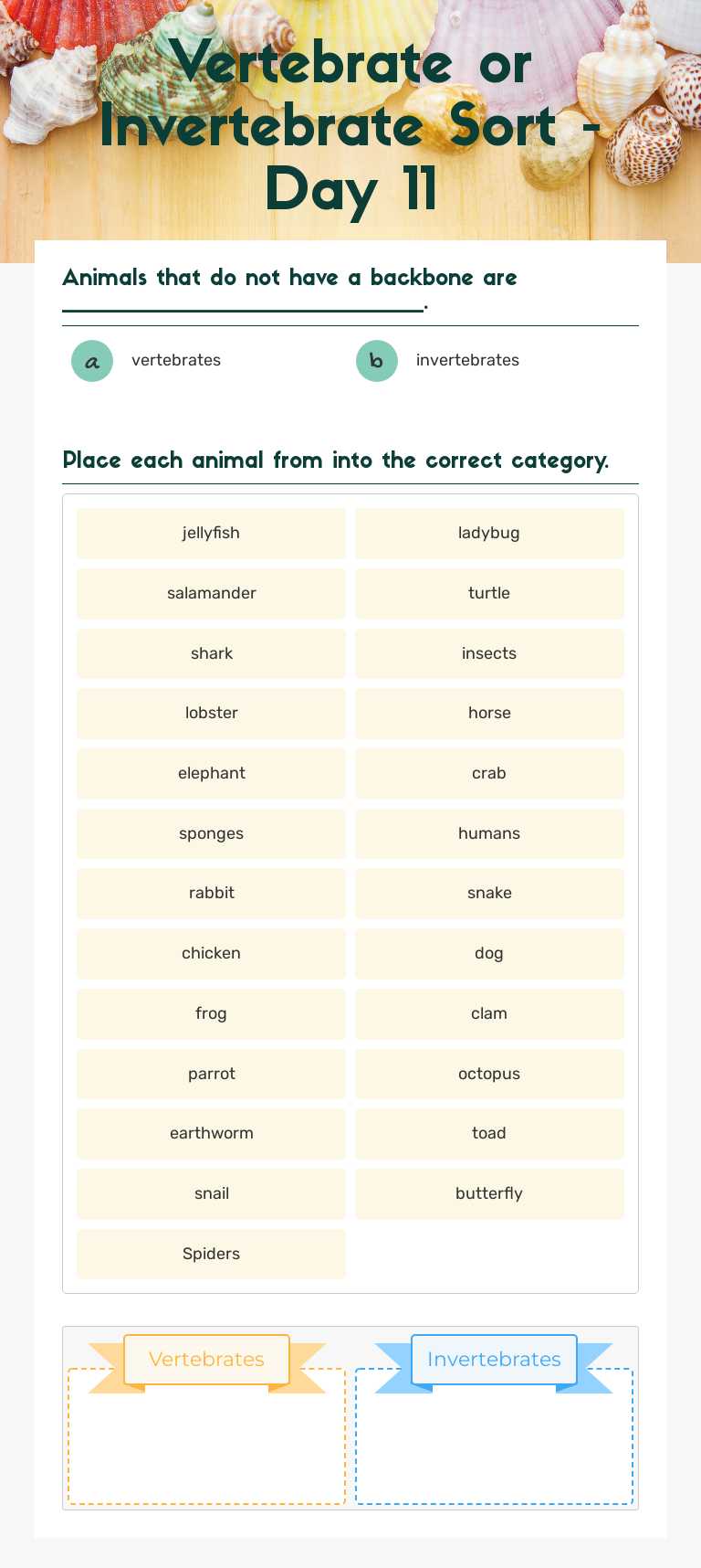 Vertebrate or Invertebrate Sort - Day 11 worksheet preview image