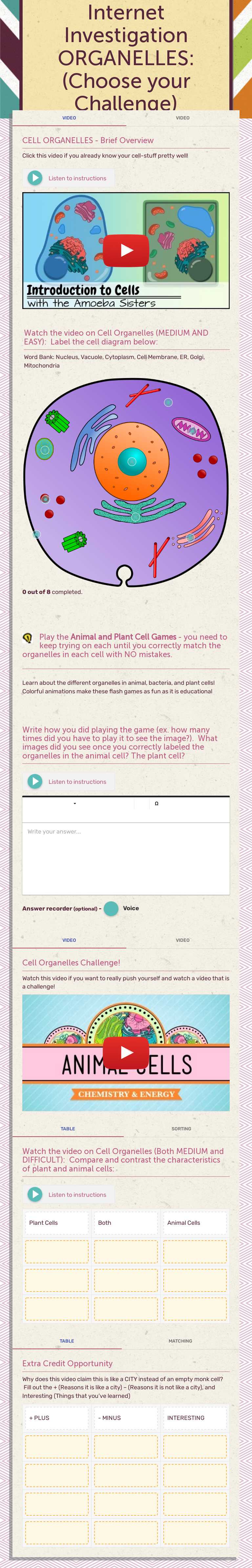 Internet Investigation
ORGANELLES: (Choose your Challenge) worksheet preview image