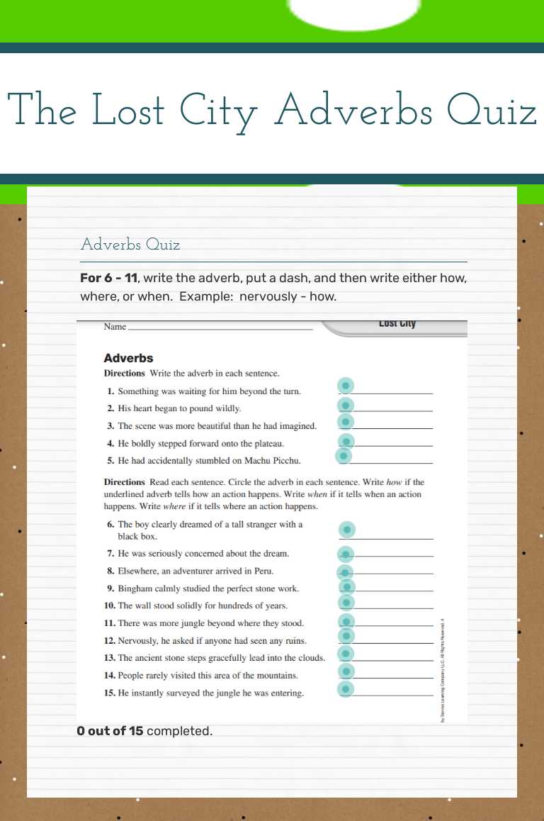 The Lost City Adverbs Quiz worksheet preview image