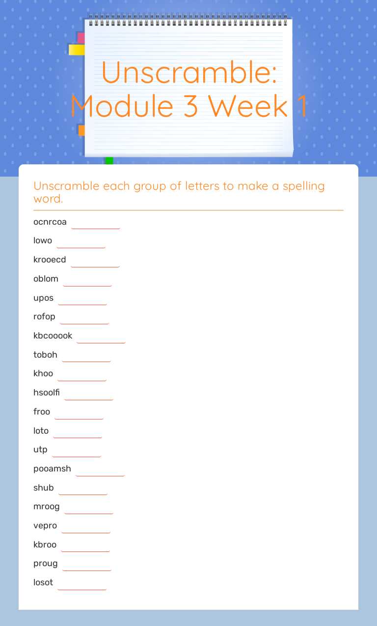 Unscramble: Module 3 Week 1 worksheet preview image