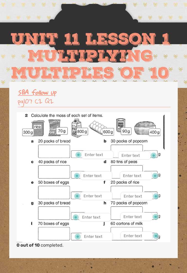 Unit 11 Lesson 1 
Multiplying multiples of 10 and 100 worksheet preview image