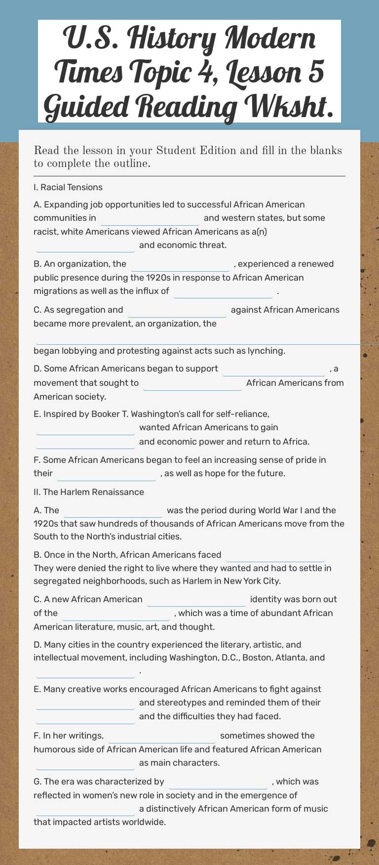 U.S. History          
        Modern Times         
      Topic 4, Lesson 5     Guided Reading Wksht. Grade 10 worksheet preview