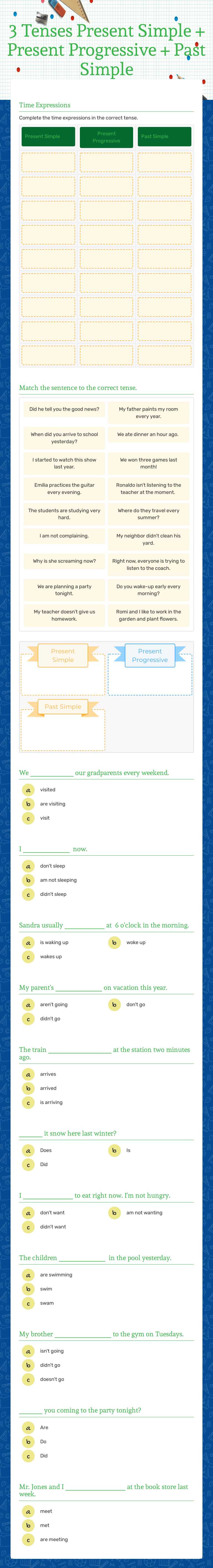 3 Tenses                Present Simple + Present Progressive + Past Simple Grade 7 worksheet preview