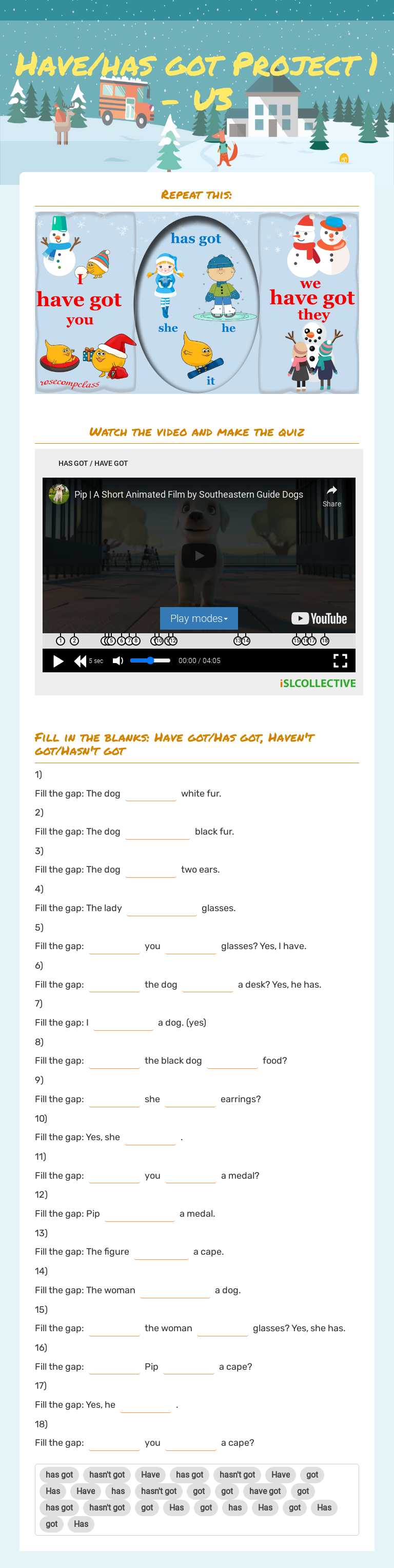 Have/has got
Project 1 - U3 worksheet preview image