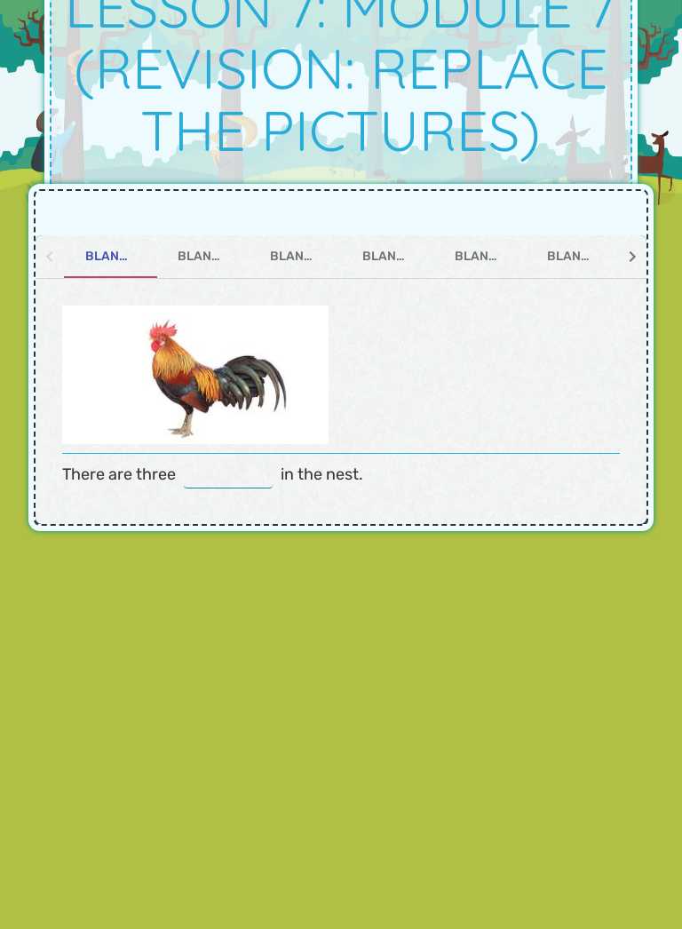 LESSON 7: MODULE 7 (REVISION: REPLACE THE PICTURES) worksheet preview image