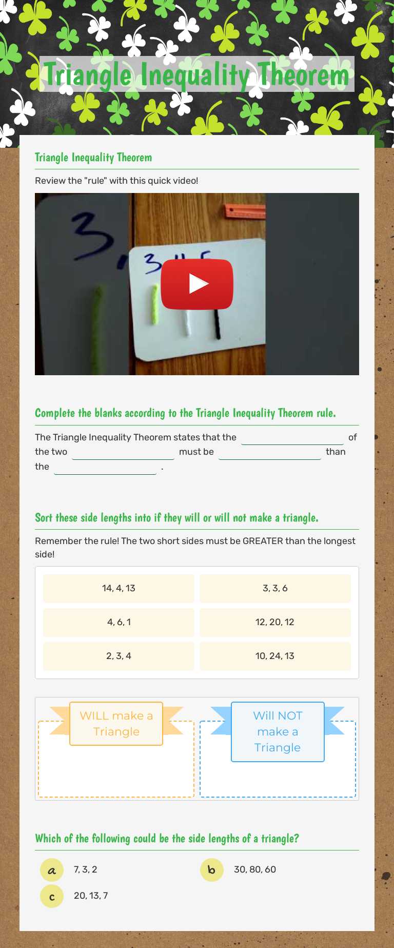 Practice the Triangle Inequality Theorem! Determine if side lengths can ...