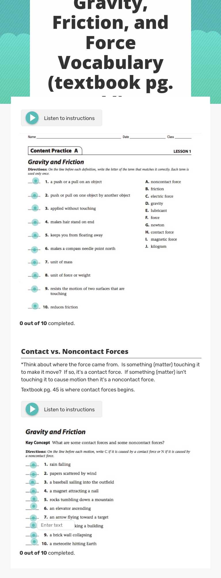 Gravity, Friction, and Force Vocabulary
(textbook 
pg. 44) worksheet preview image