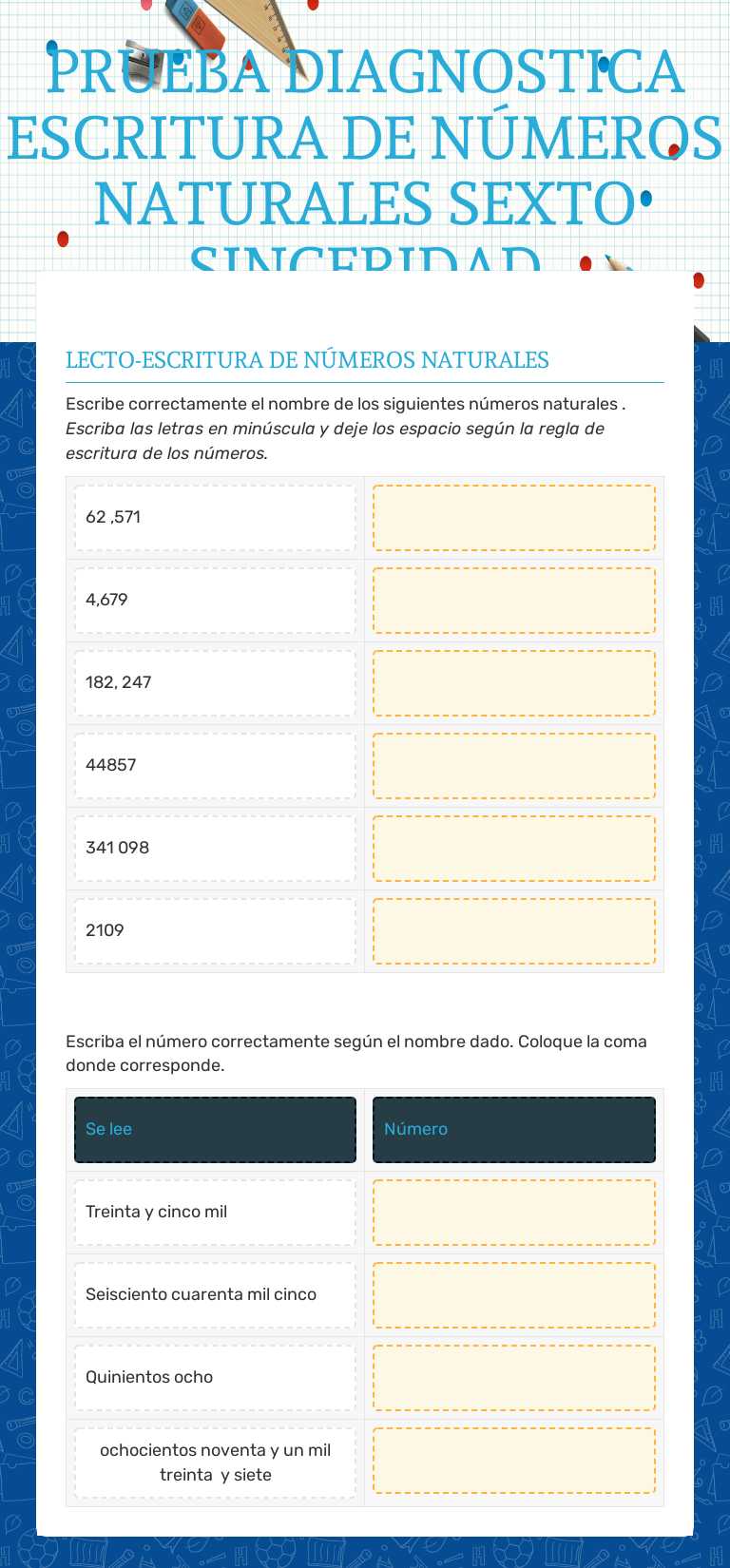 PRUEBA DIAGNOSTICA ESCRITURA DE 
NÚMEROS NATURALES SEXTO SINCERIDAD worksheet preview image