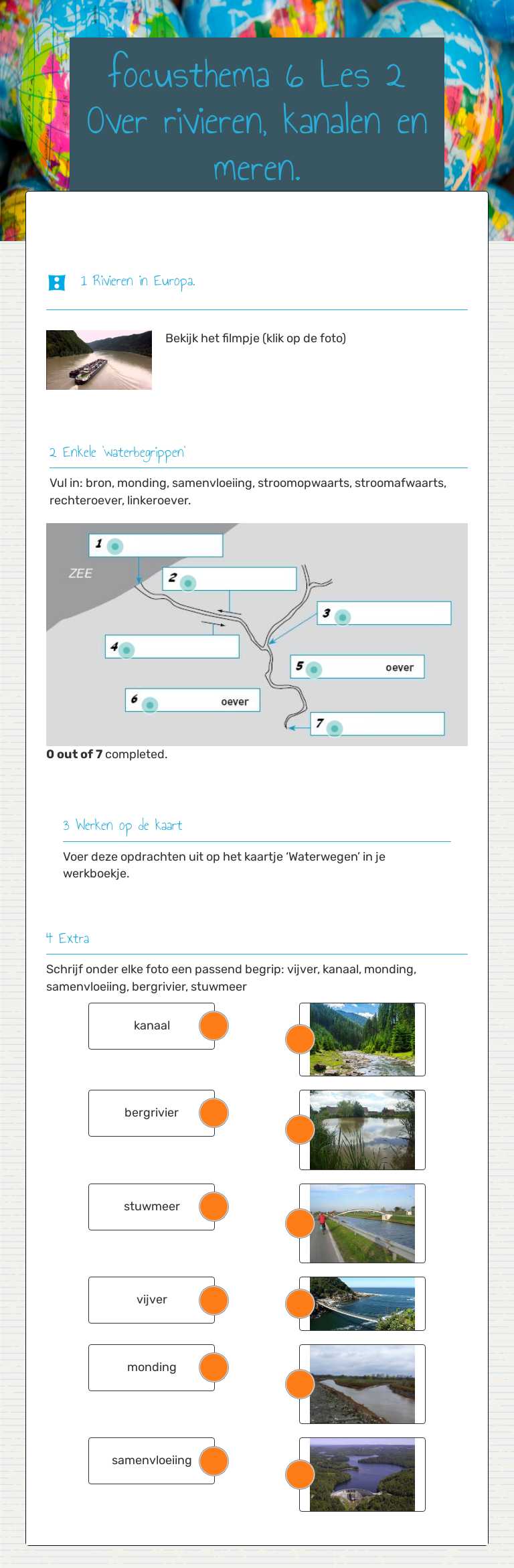 focusthema 6            
  Les 2 Over rivieren, kanalen en meren. worksheet preview image