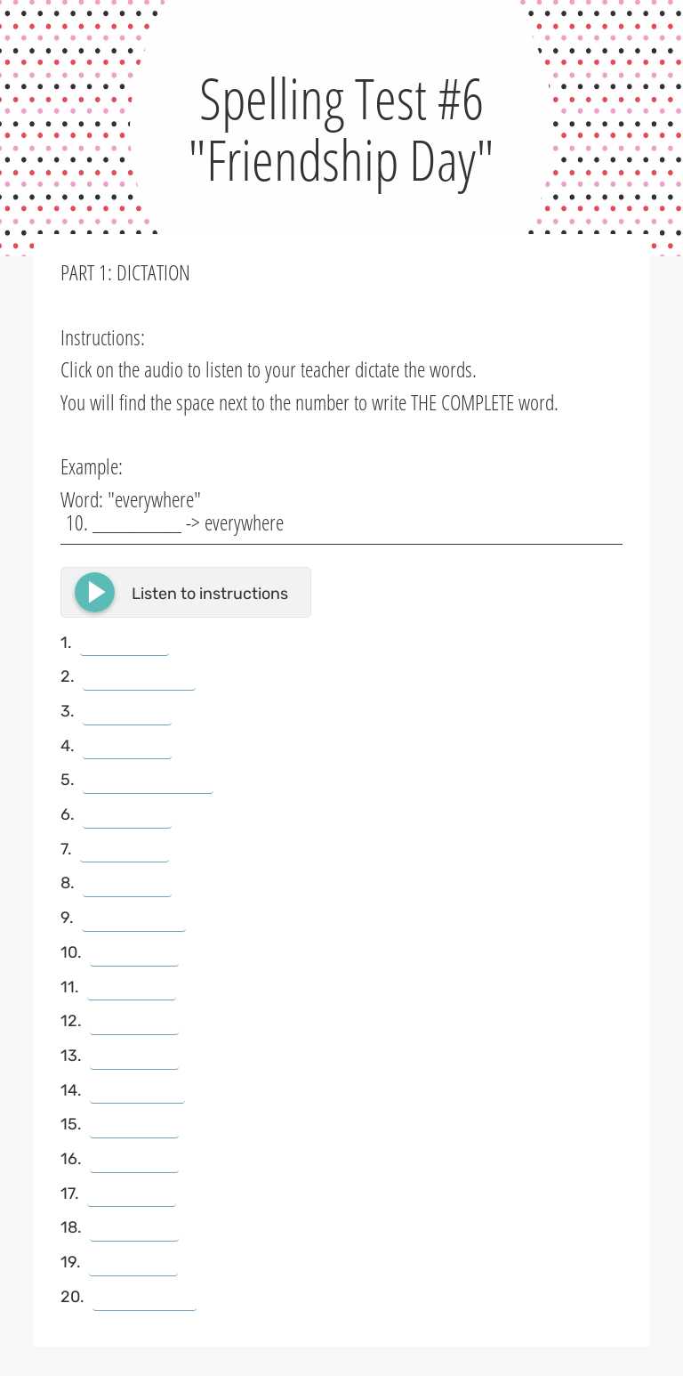 Spelling Test #6
"Friendship Day" Grade 2 worksheet preview