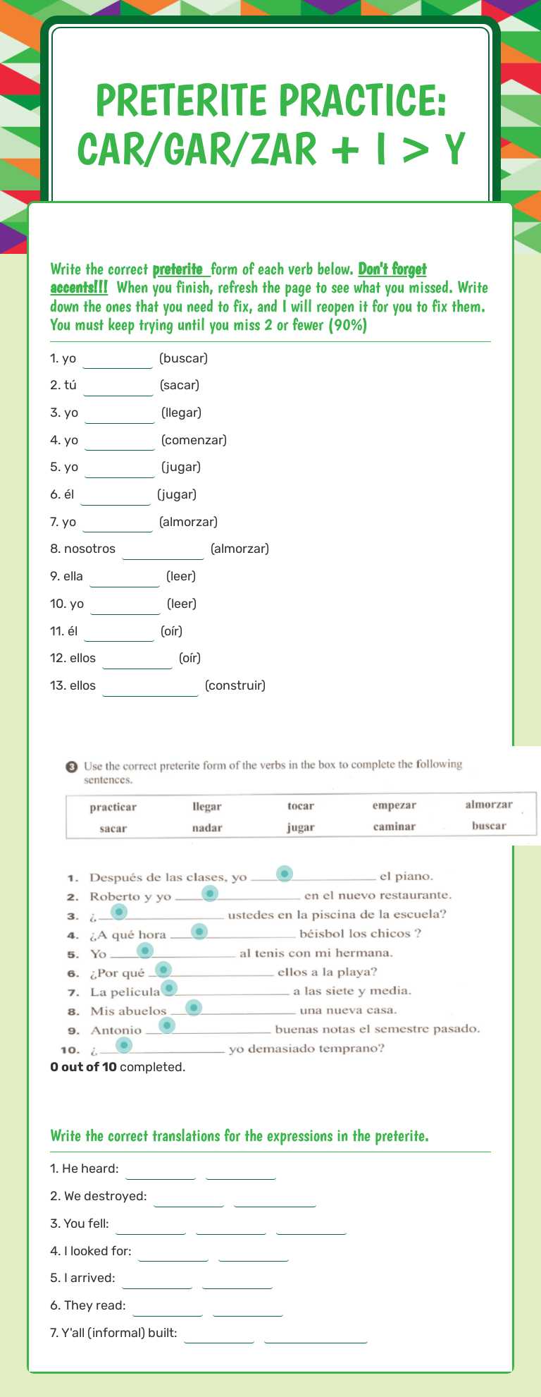 Preterite Practice:
CAR/GAR/ZAR + i > y worksheet preview image