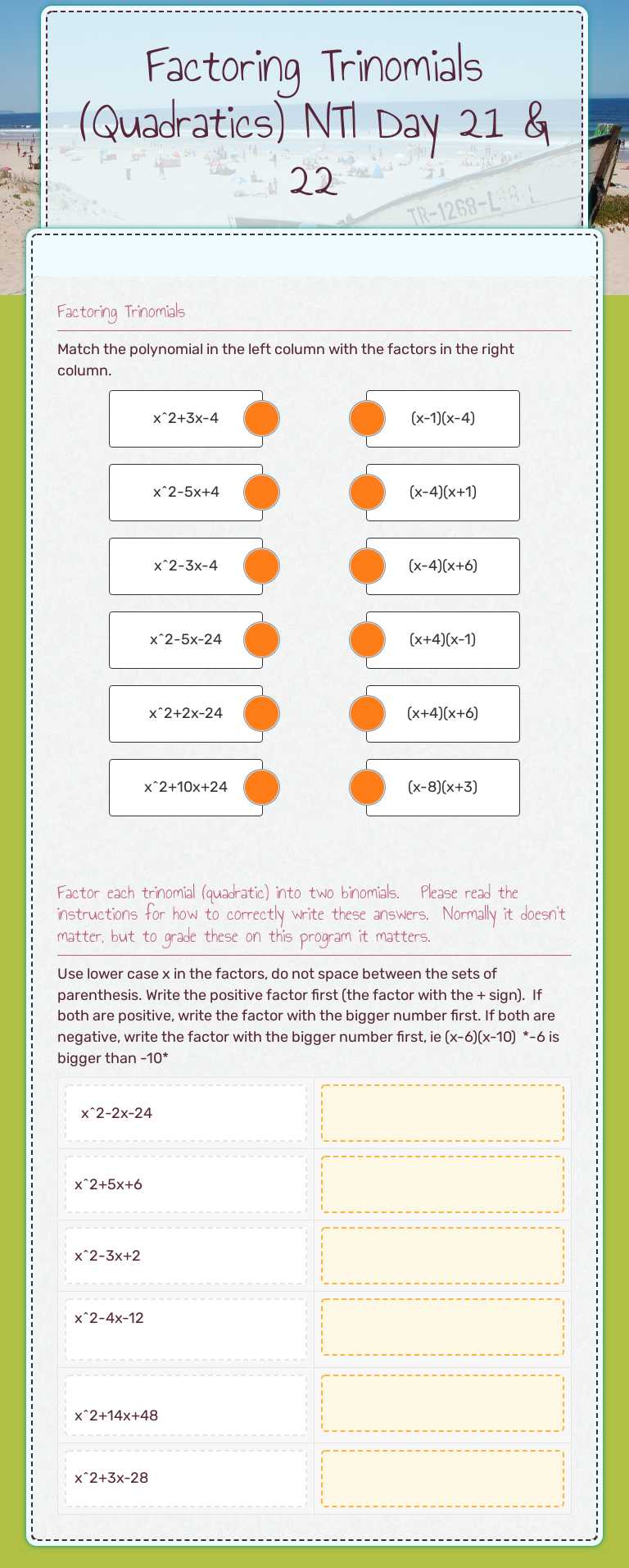 Factoring 
   Trinomials (Quadratics)             NTI Day 21 & 22 Grade 10 worksheet preview