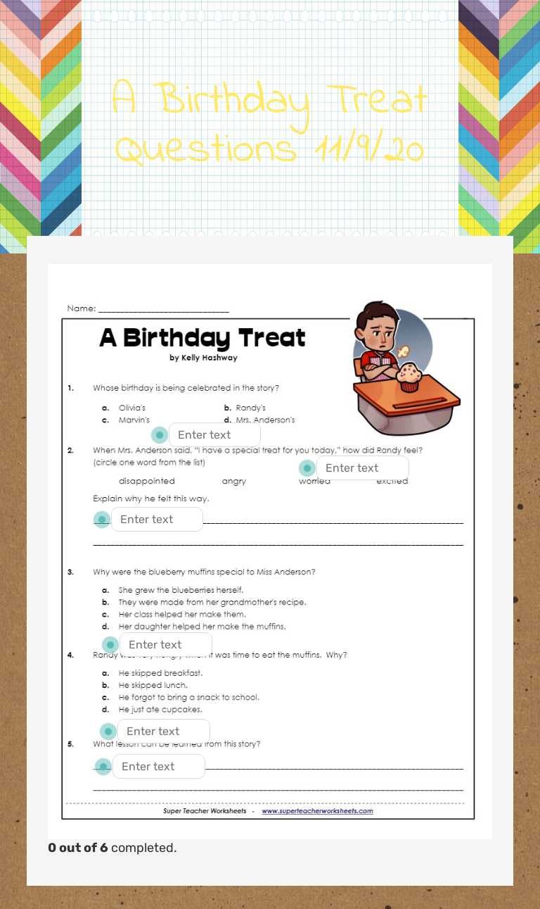 A Birthday Treat Questions 11/9/20 worksheet preview image