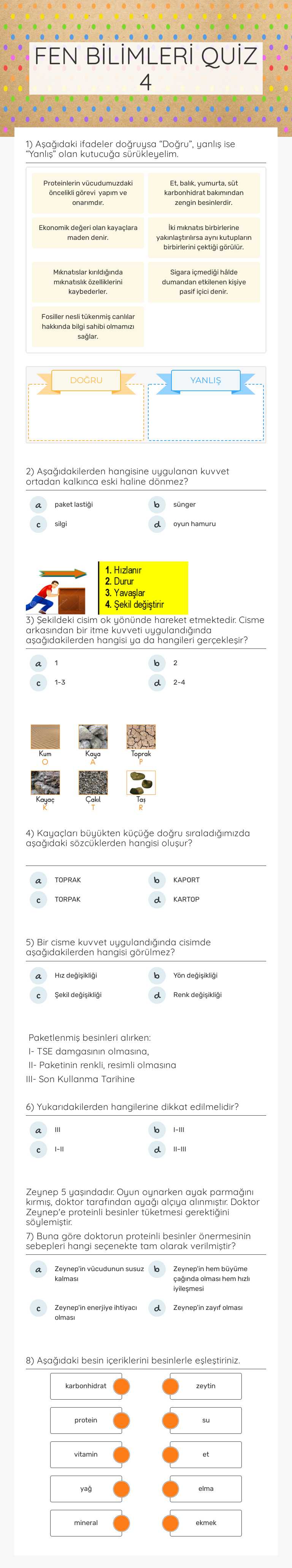 FEN BİLİMLERİ           
 QUİZ 4 worksheet preview image