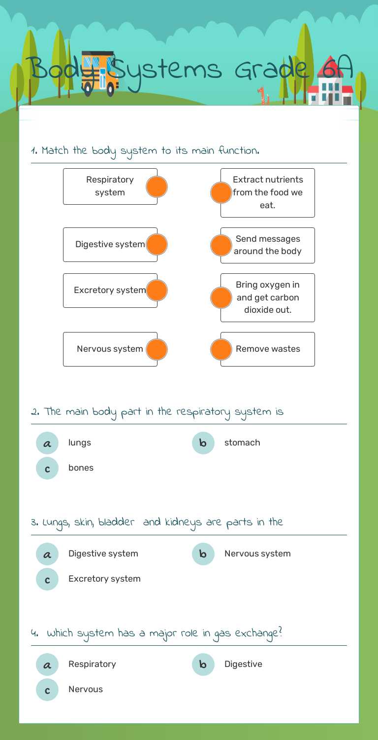 Body Systems
Grade 6A worksheet preview image