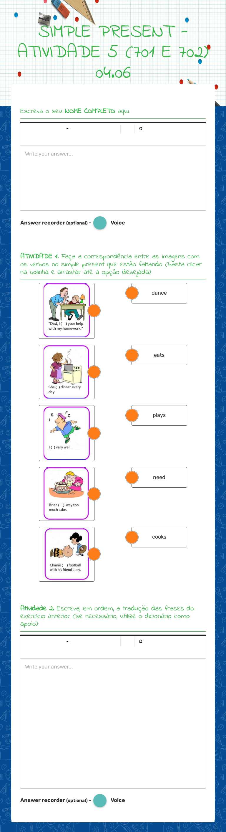 SIMPLE PRESENT - ATIVIDADE 5 (701 E 702) 04.06 worksheet preview image