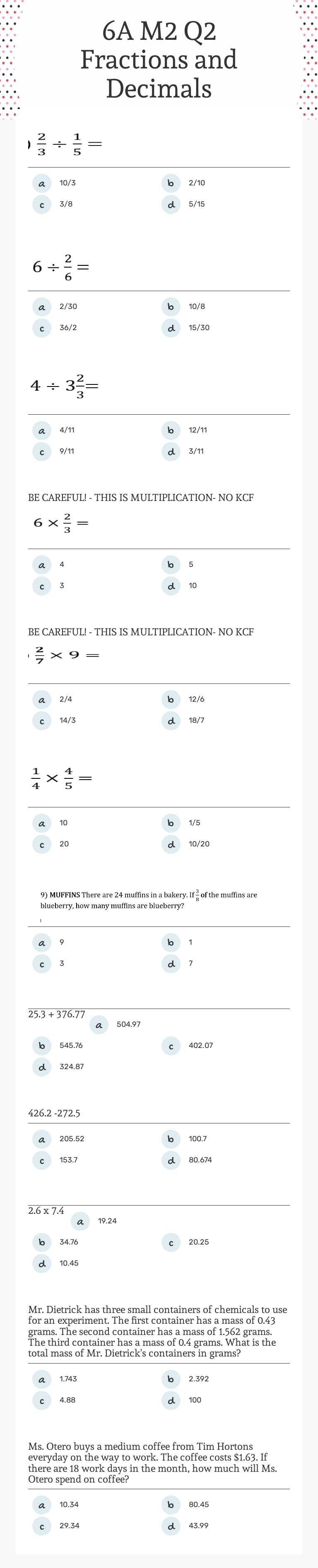 6A M2 Q2
Fractions and Decimals Grade 6 worksheet preview
