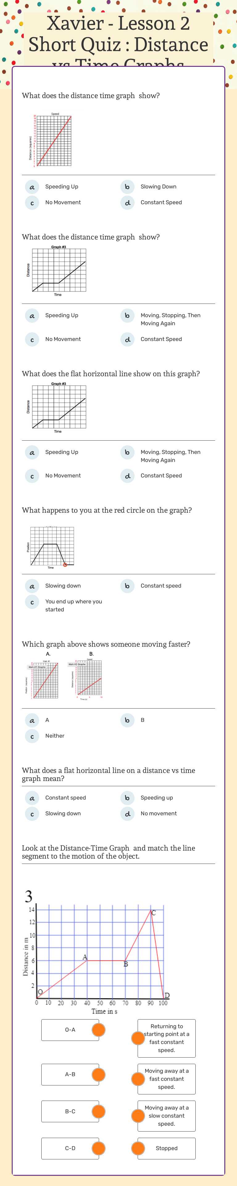Xavier - Lesson 2 Short Quiz : Distance vs Time  Graphs worksheet preview image