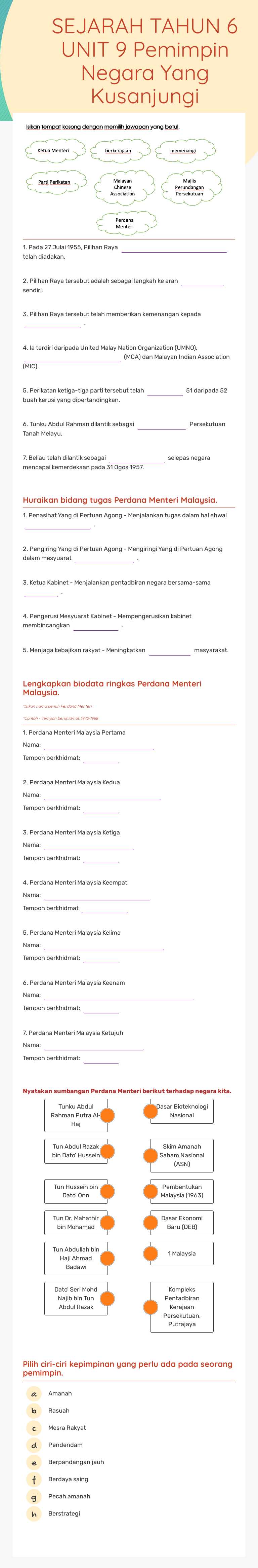 SEJARAH TAHUN 6
UNIT 9
Pemimpin Negara Yang Kusanjungi worksheet preview image