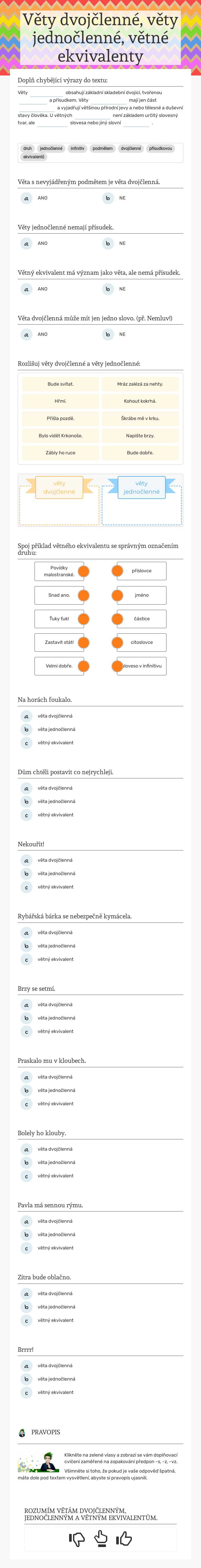 Věty dvojčlenné,
věty jednočlenné,
větné ekvivalenty worksheet preview image