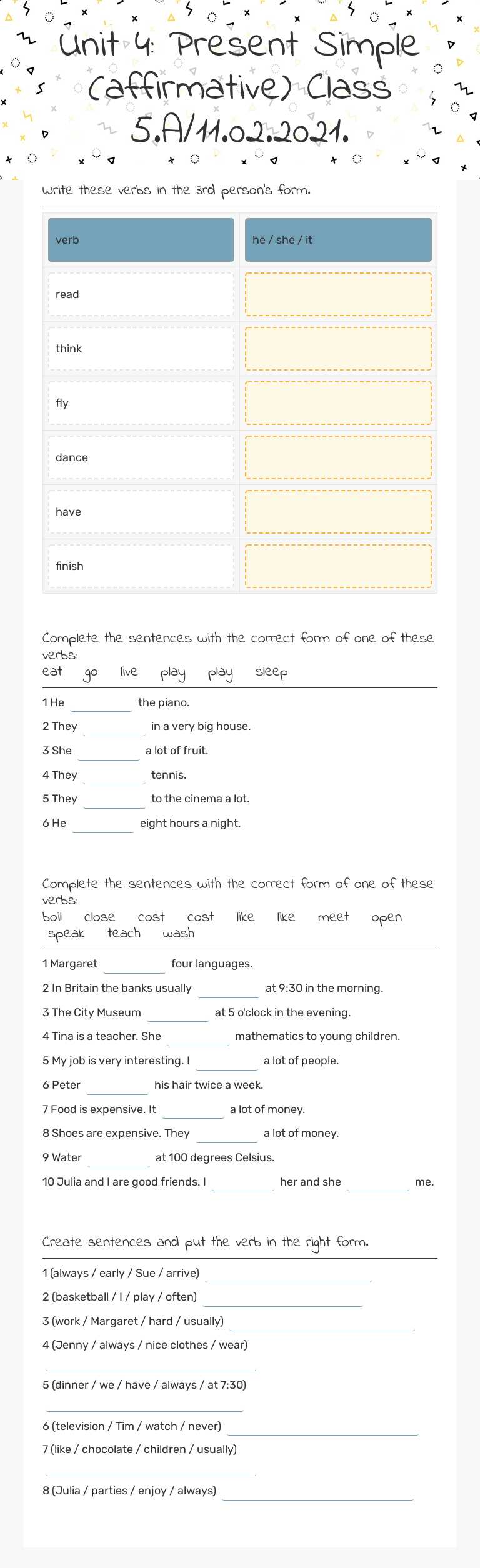 Unit 4: Present Simple (affirmative) Class 5.A/11.02.2021. Other worksheet preview