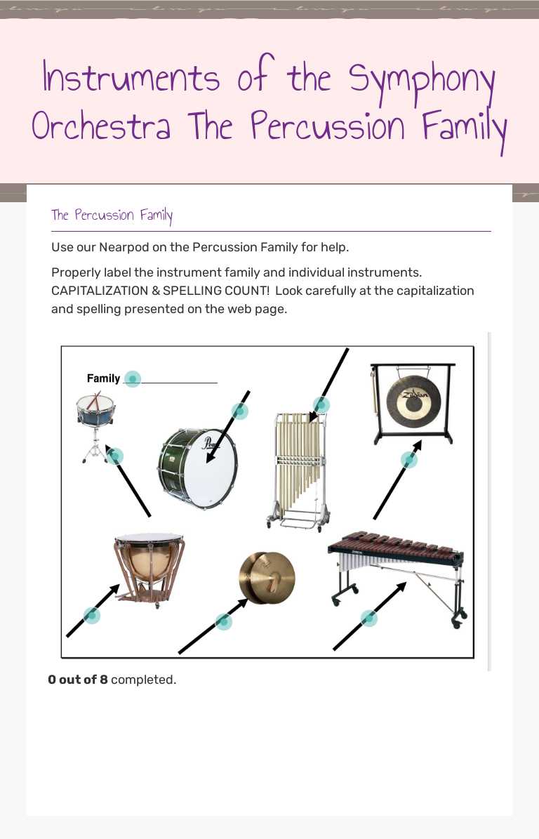 Instruments of the Symphony Orchestra
The Percussion Family Grade 7 worksheet preview