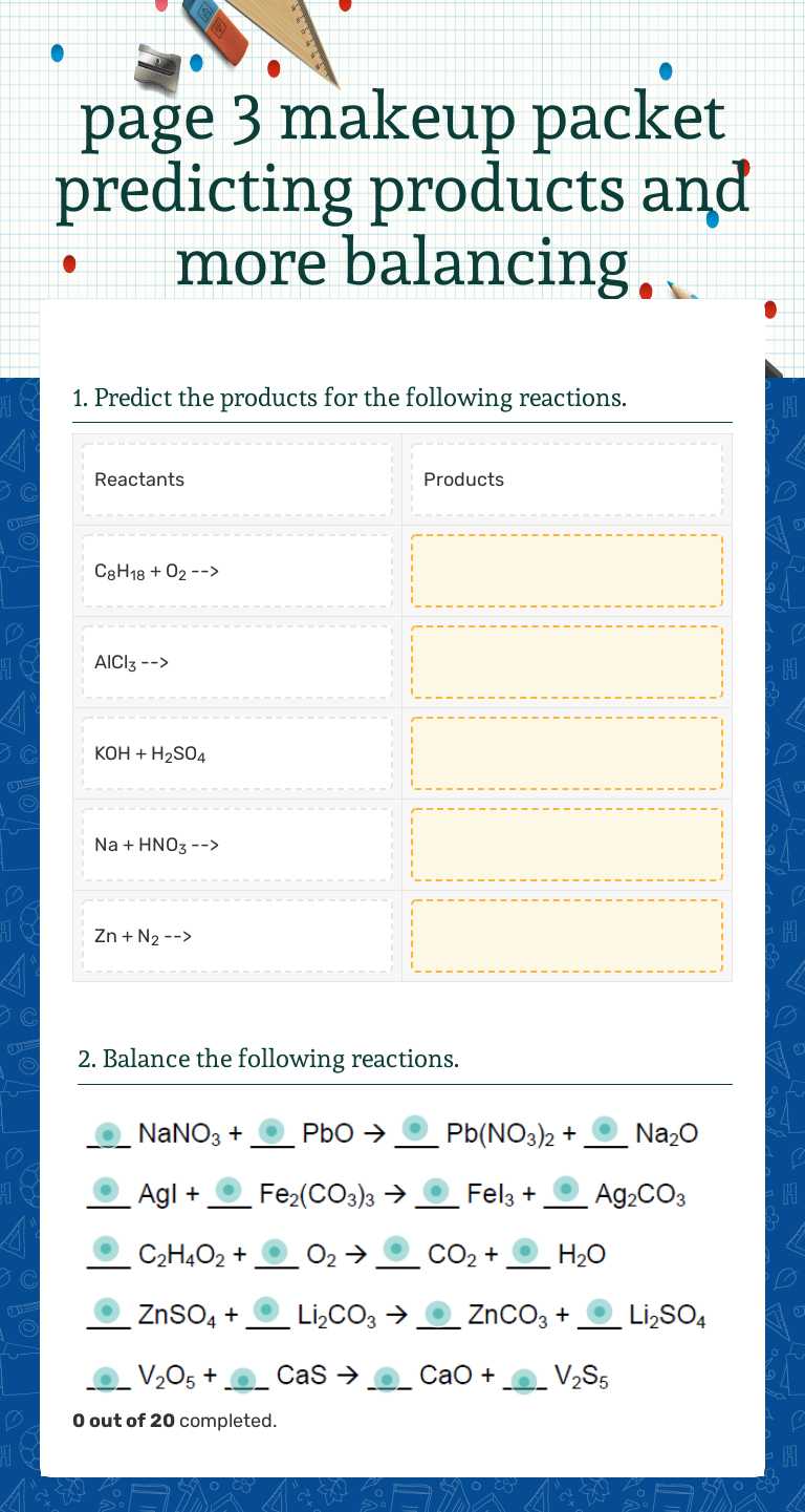 page 3 makeup packet
predicting products and more balancing Grade 10 worksheet preview