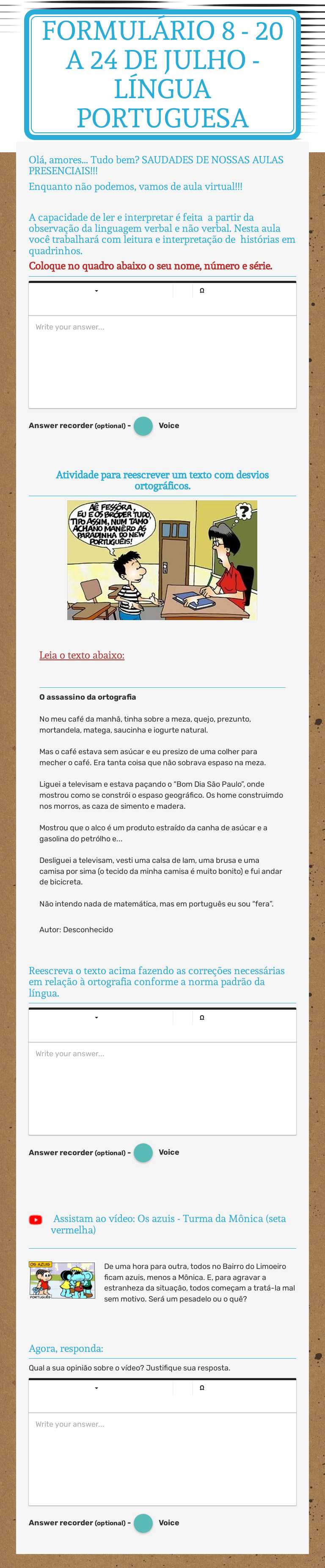 FORMULÁRIO 8 
- 20 a 24 de julho -
língua portuguesa Grade 6 worksheet preview