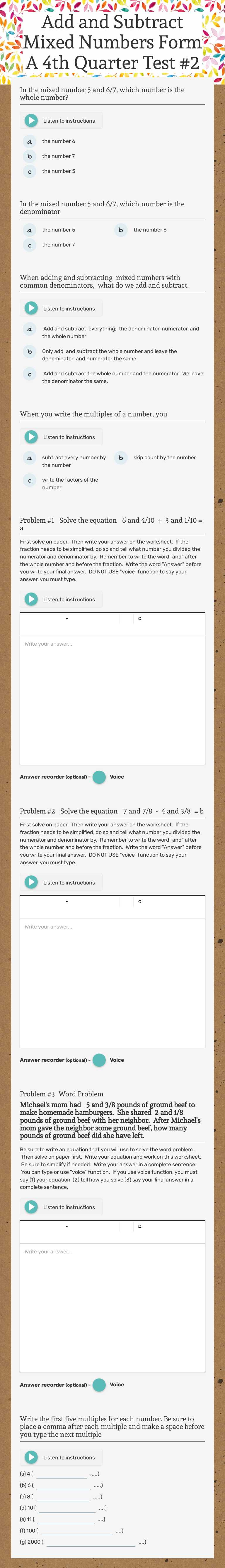 Add and Subtract Mixed Numbers     
              Form A                         4th Quarter Test #2 Grade 4 worksheet preview