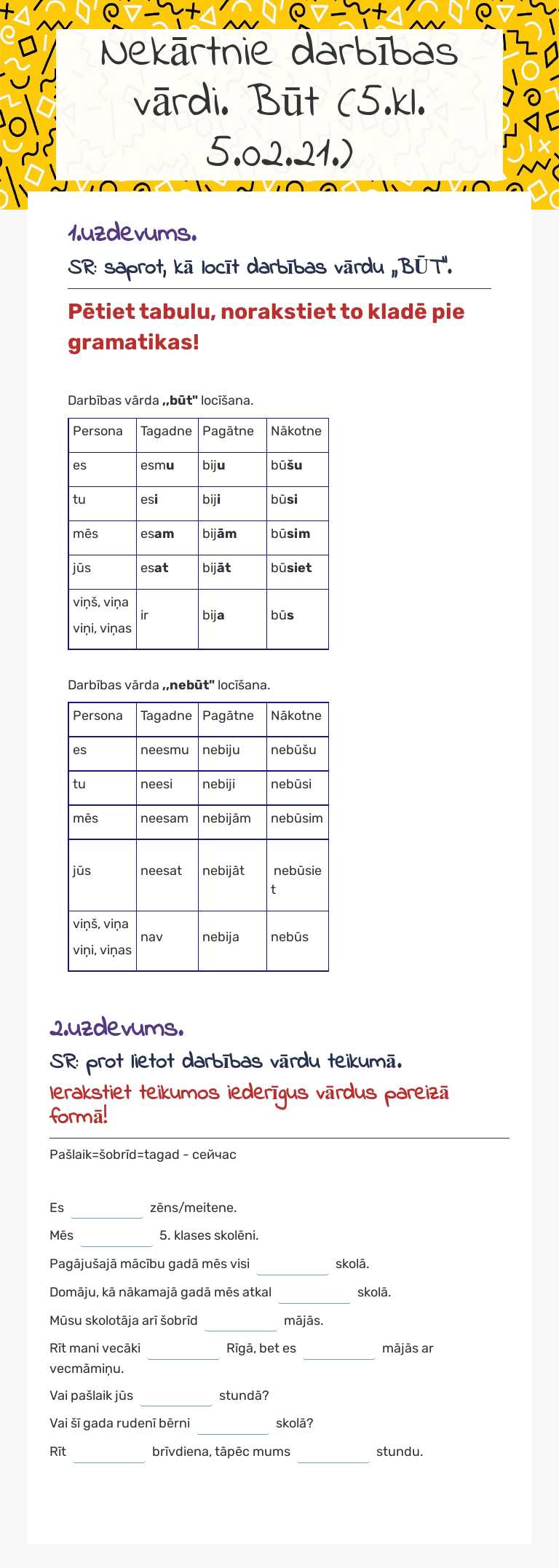 Nekārtnie darbības vārdi. Būt (5.kl. 5.02.21.) worksheet preview image