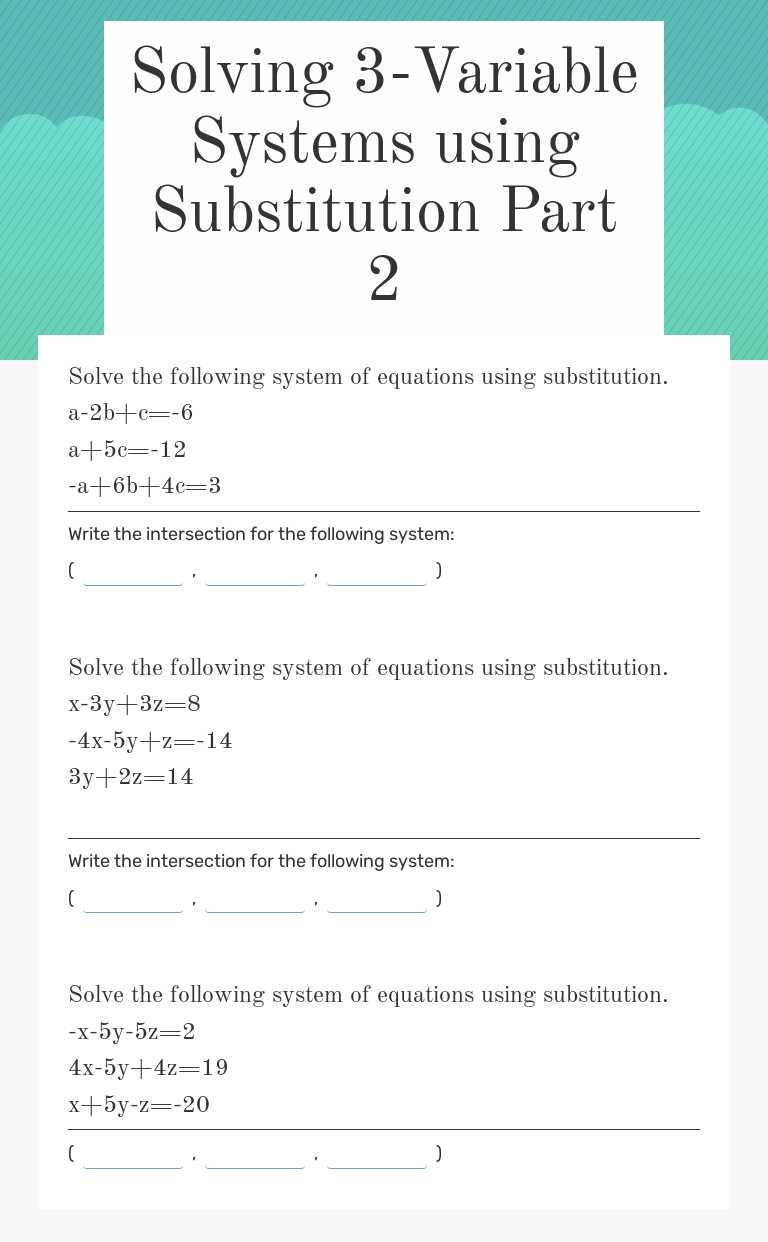 Solving 3-Variable Systems using Substitution Part 2 worksheet preview image