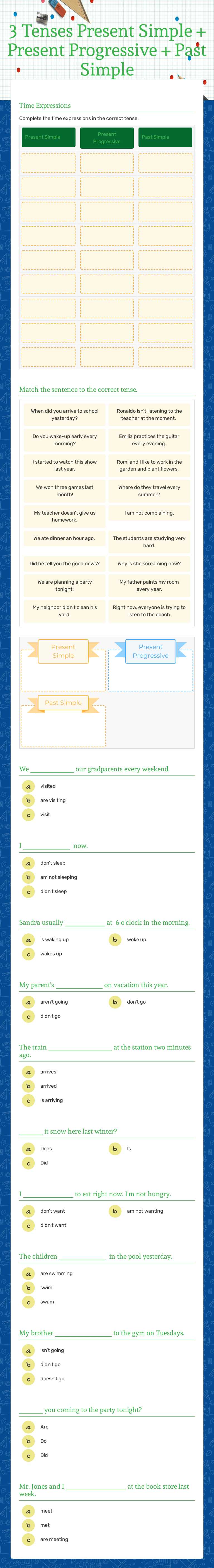3 Tenses                Present Simple + Present Progressive + Past Simple Grade 7 worksheet preview