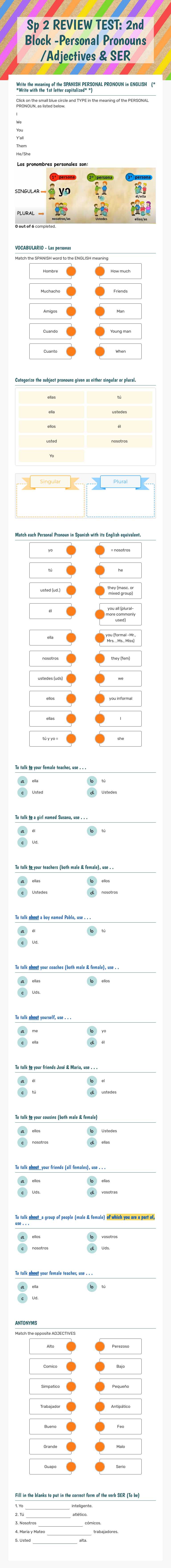 Sp 2 REVIEW TEST:       
 2nd Block -Personal Pronouns /Adjectives & SER worksheet preview image