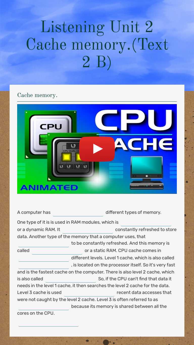 Listening Unit 2         Cache memory.(Text 2 B) worksheet preview