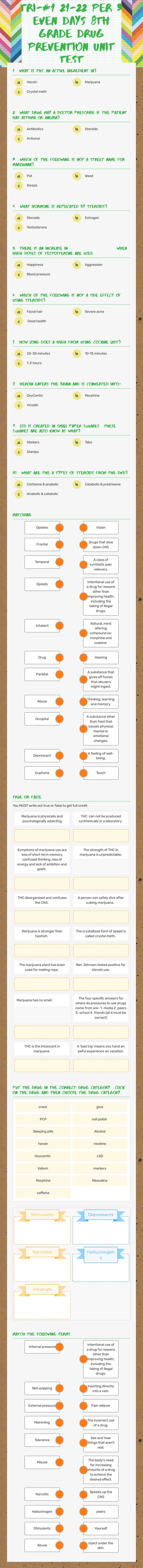tri-#1 21-22               
 Per 3 EVEN Days 8th Grade Drug Prevention Unit Test worksheet preview image