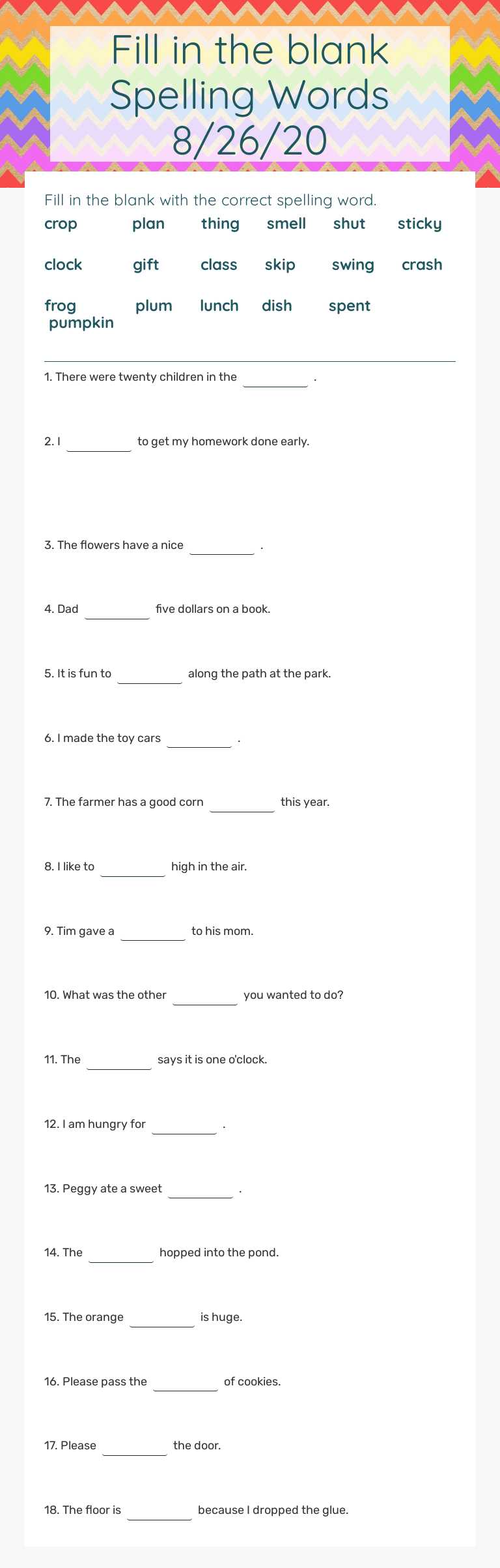 Fill in the blank Spelling Words 8/26/20 worksheet preview image