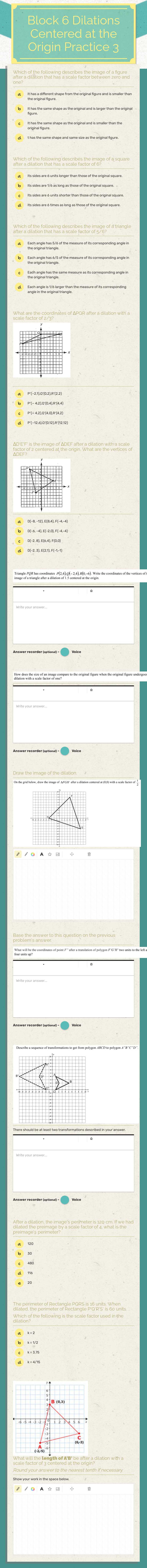 Block 6
Dilations Centered at the Origin Practice 3 worksheet preview image