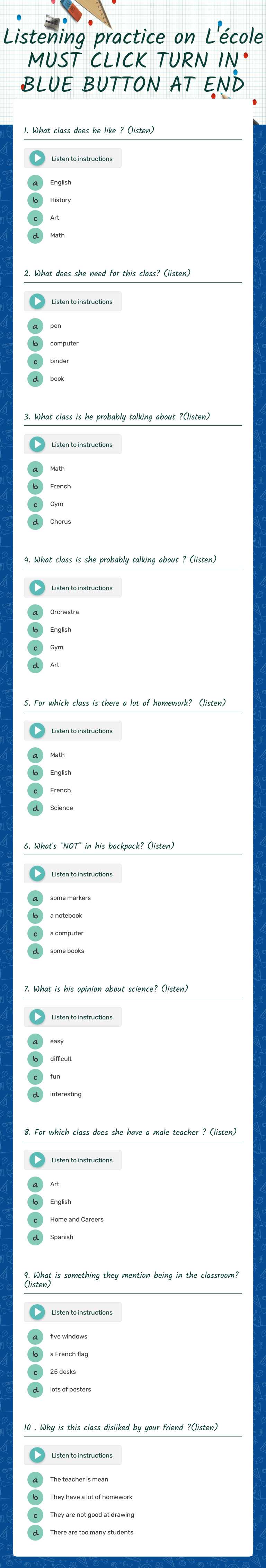 Listening practice on L'école MUST CLICK TURN IN
BLUE BUTTON AT END worksheet preview image