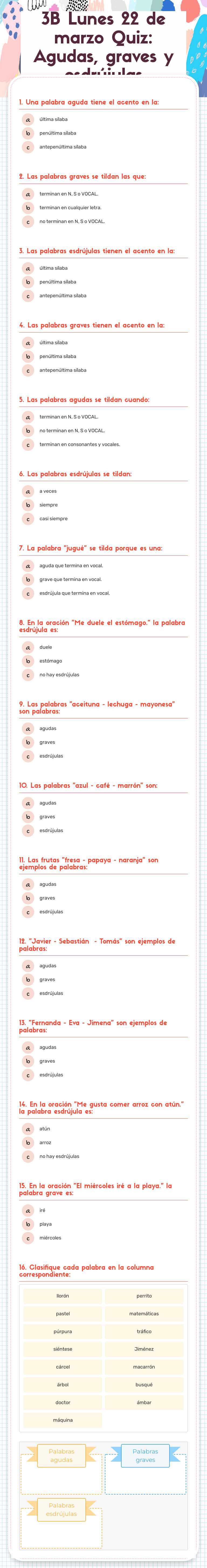 3B Lunes 22 de marzo     Quiz: Agudas, graves y esdrújulas worksheet preview image