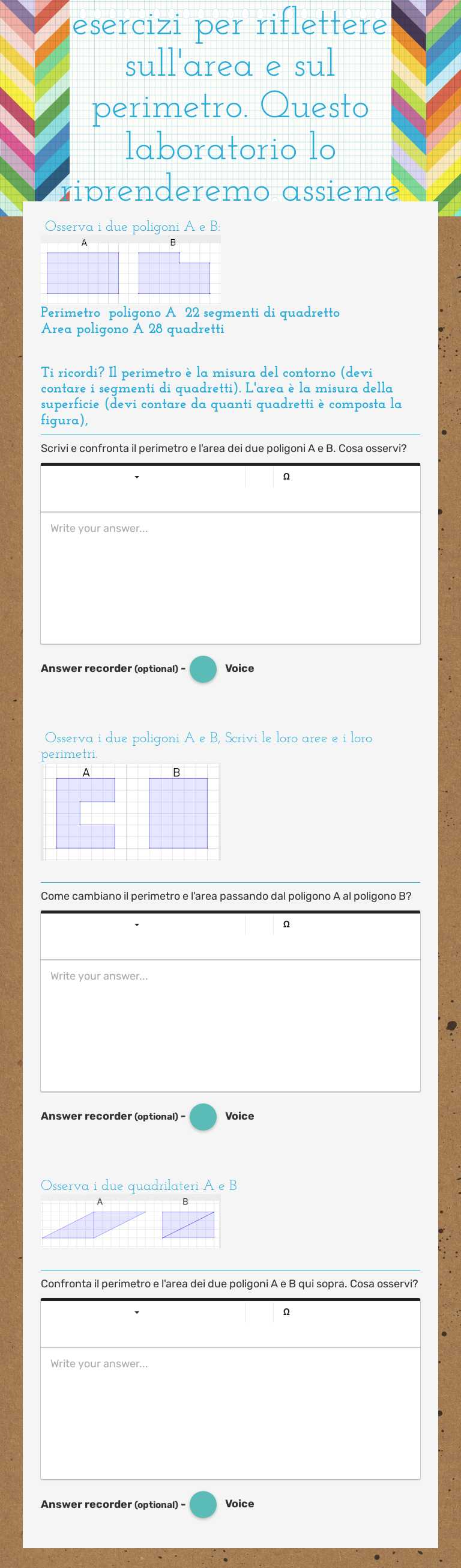 Laboratorio di misure 
esercizi per riflettere sull'area e sul perimetro. Questo laboratorio lo riprenderemo assieme in classe. worksheet preview image