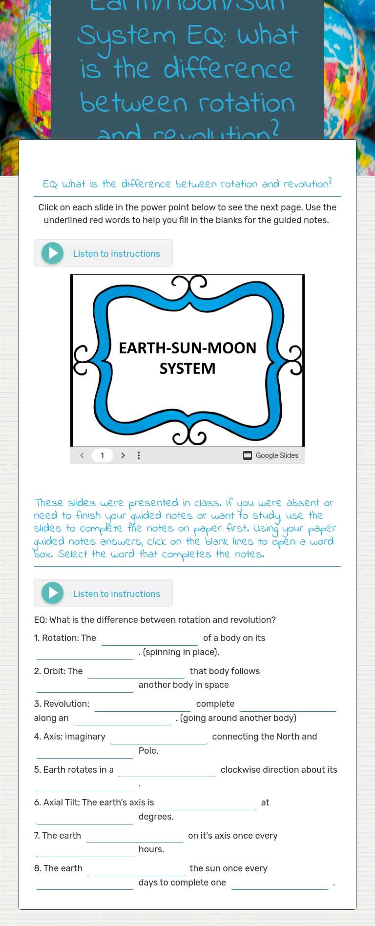 Earth/Moon/Sun System EQ: What is the difference between rotation and revolution?  
Guided Notes 1 worksheet preview image