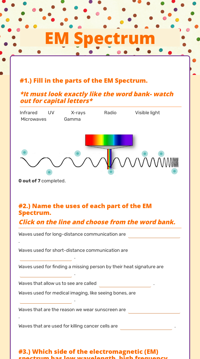 Em Spectrum Interactive Worksheet By Matthew Koeppen Wizer Me