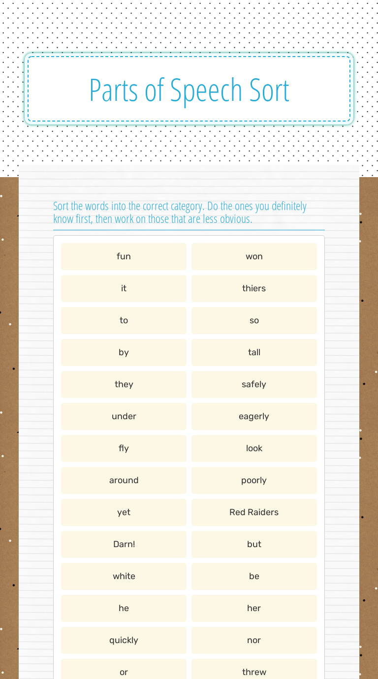 Parts of Speech Sort Interactive Worksheet by Florencia Aubin Wizer.me